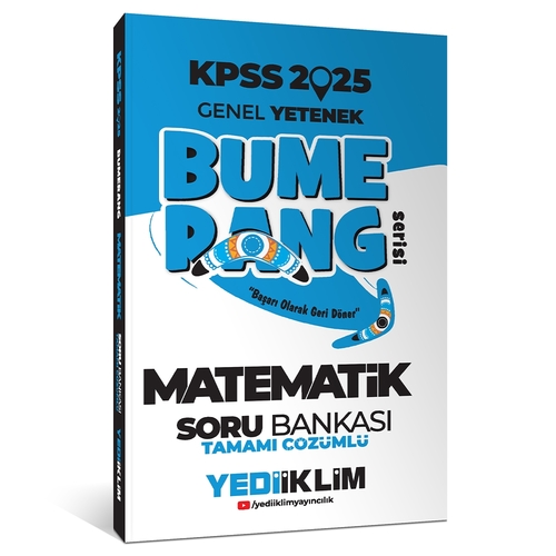 KPSS Genel Yetenek Bumerang Matematik Tamamı Çözümlü Soru Bankası Yediiklim Yayınları 2025