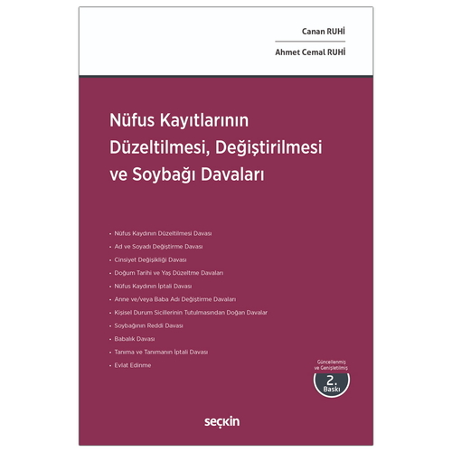 Nüfus Kayıtlarının Düzeltilmesi, Değiştirilmesi ve Soybağı Davaları - Canan Ruhi, Ahmet Cemal Ruhi