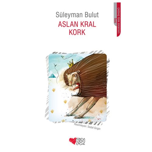 Aslan Kral Kork - Süleyman Bulut