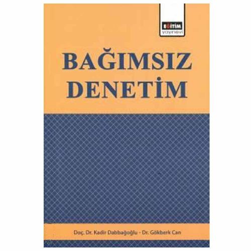 Bağımsız Denetim - Kadir Dabbağoğlu, Gökberk Can