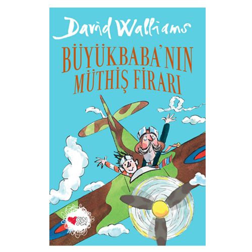 Büyükbaba\'nın Müthiş Firarı - David Walliams