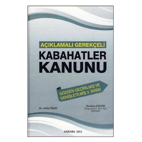 Kabahatler Kanunu - Atilla İnan, İbrahim Demir