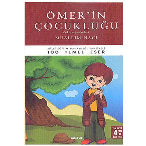 Ömer\'in Çocukluğu - Muallim Naci