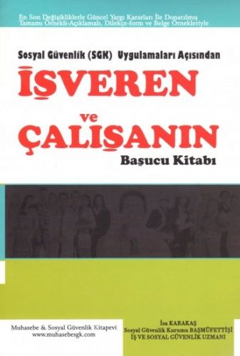 İşveren Ve Çalışanın Başucu Kitabı - İsa Karakaş
