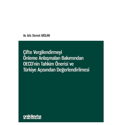 Çifte Vergilendirmeyi Önleme Anlaşmaları - Demet Arslan