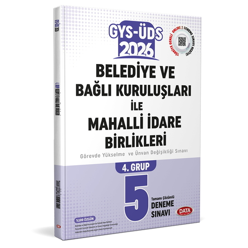 GYS ÜDS Belediye ve Bağlı Kuruluşları ile Mahalli İdare Birlikleri 4. Grup 5 Deneme Data Yayınları 2026