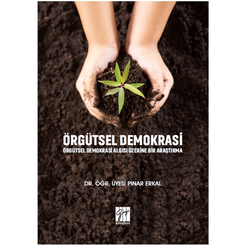 Örgütsel Demokrasi - Pınar Erkal