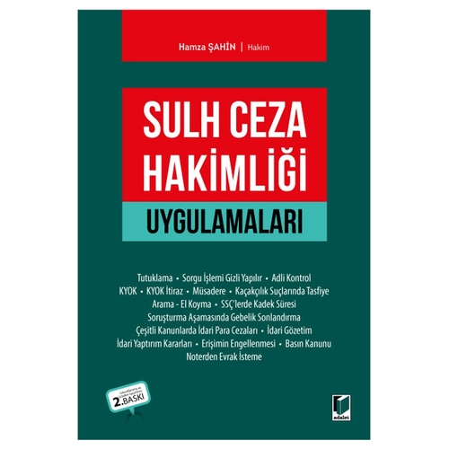 Sulh Ceza Hakimliği Uygulamaları - Hamza Şahin