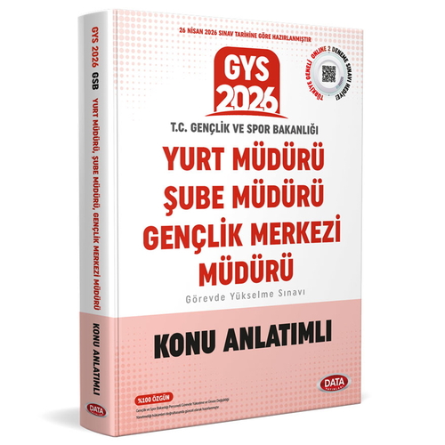 T.C. Gençlik ve Spor Bakanlığı Yurt Müdürü, Şube Müdürü, Gençlik Merkezi Müdürü GYS Konu Anlatımlı Data Yayınları 2026