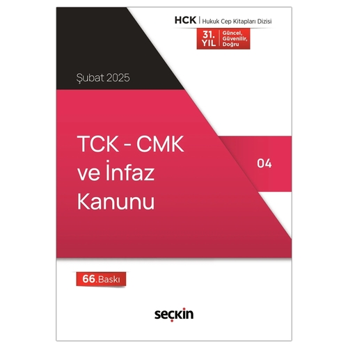 TCK CMK ve İnfaz Kanunu - Seçkin Yayınevi Kanun Metinleri Şubat 2025