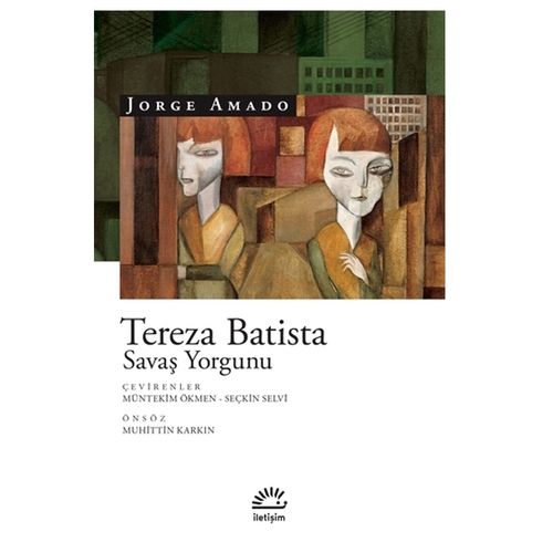 Tereza Batista Savaş Yorgunu - Jorge Amado