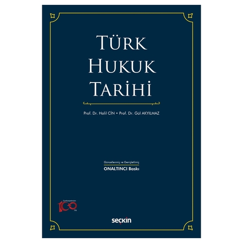 Türk Hukuk Tarihi - Halil Cin, Sevgi Gül Akyılmaz