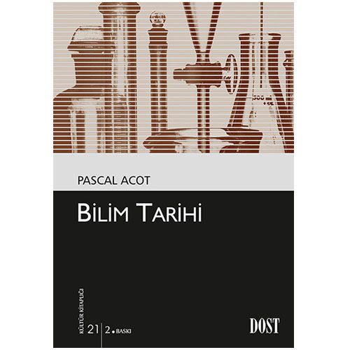 Bilim Tarihi - Pascal Acot