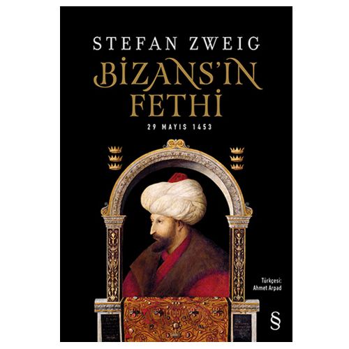 Bizans\'ın Fethi - Stefan Zweig