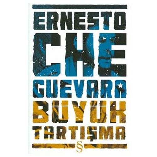 Büyük Tartışma - Ernesto Che Guevara