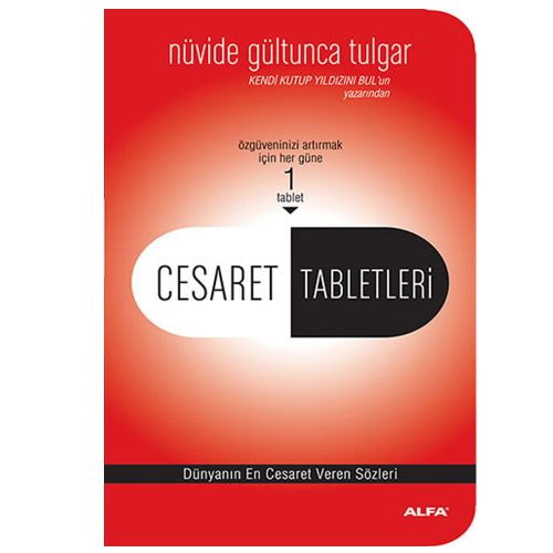Cesaret Tabletleri - Nüvide Gültunca Tulgar
