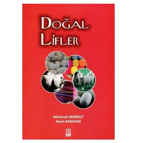 Doğal Lifler - Mürüvvet Mangut, Nevin Karahan
