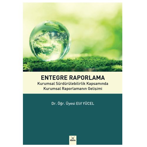 Entegre Raporlama - Elif Yücel