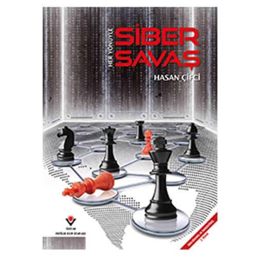 Her Yönüyle Siber Savaş - Hasan Çifci