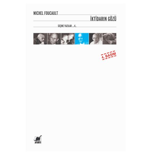 İktidarın Gözü Seçme Yazılar 4 - Michel Foucault