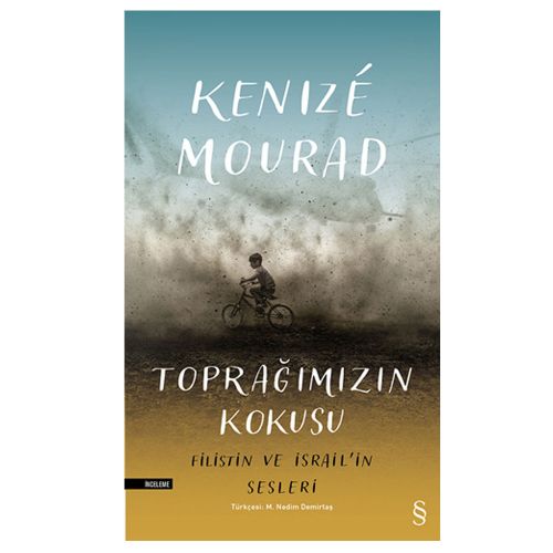 Toprağımızın Kokusu Filistin ve İsrail\'in Sesleri - Kenize Mourad