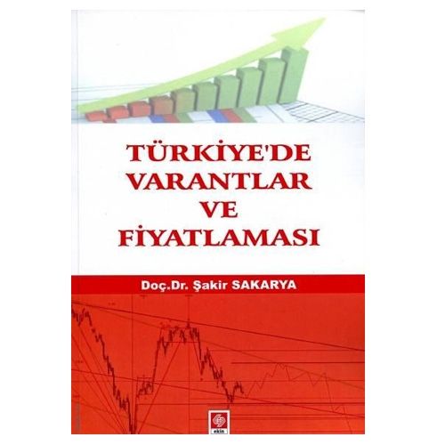 Türkiye\'de Varantlar ve Fiyatlaması - Şakir Sakarya