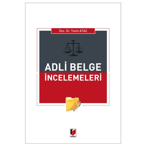 Adli Belge İncelemeleri - Yasin Ataç