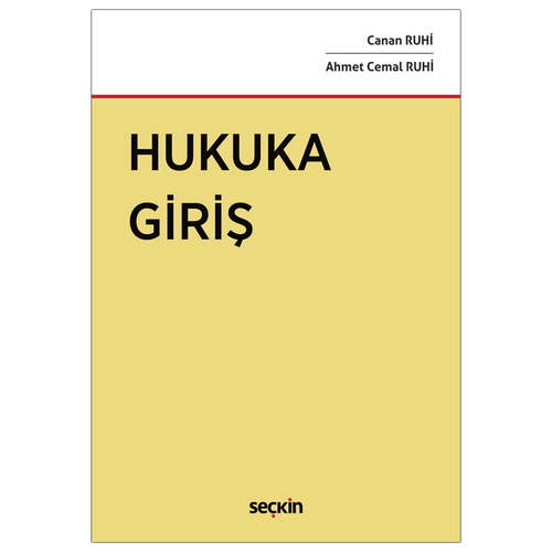 Hukuka Giriş - Canan Ruhi, Ahmet Cemal Ruhi