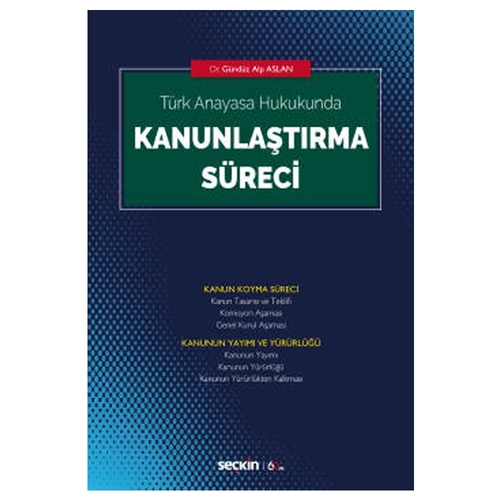Kanunlaştırma Süreci - Gündüz Alp Aslan