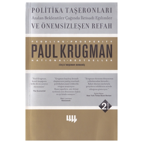 Kelepir Ürün İadesizdir - Politika Taşeronları ve Önemsizleşen Refah - Paul Krugman