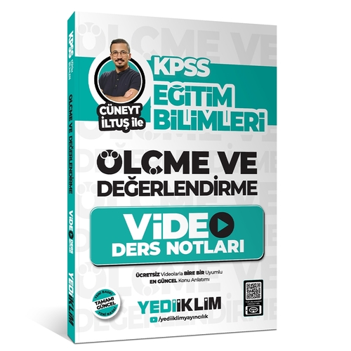 KPSS Eğitim Bilimleri Cüneyt İltuş İle Ölçme ve Değerlendirme Video Ders Notları Yediiklim Yayınları 2025