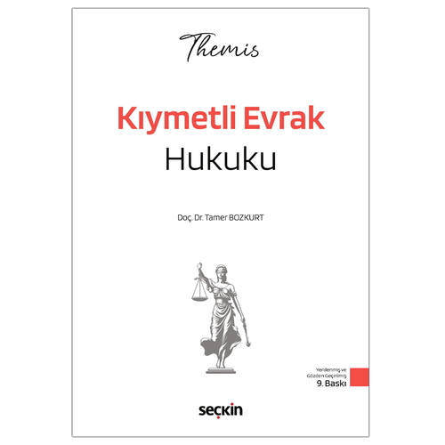 THEMIS Kıymetli Evrak Hukuku Konu Kitabı Ticaret Hukuku Cilt III - Tamer Bozkurt 2026