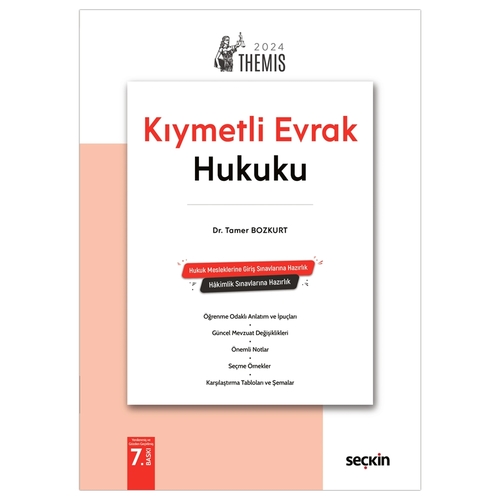 THEMIS Kıymetli Evrak Hukuku Konu Kitabı Ticaret Hukuku Cilt III - Tamer Bozkurt 2024