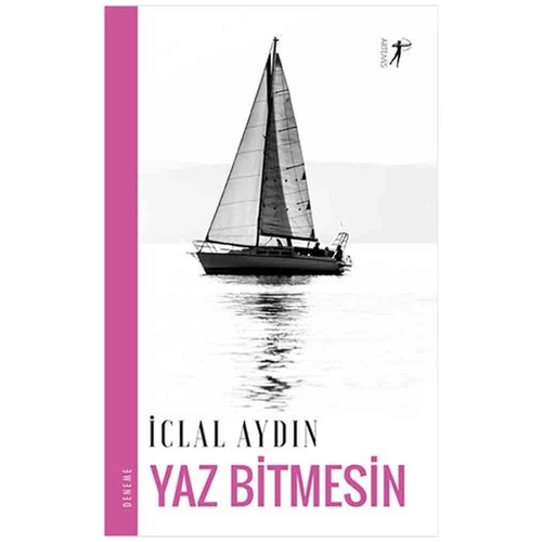 Yaz Bitmesin - İclal Aydın
