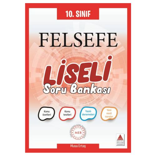 10. Sınıf Felsefe Liseli Soru Bankası Delta Kültür Yayınevi