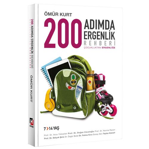200 Adımda Ergenlik Rehberi - Ömür Kurt