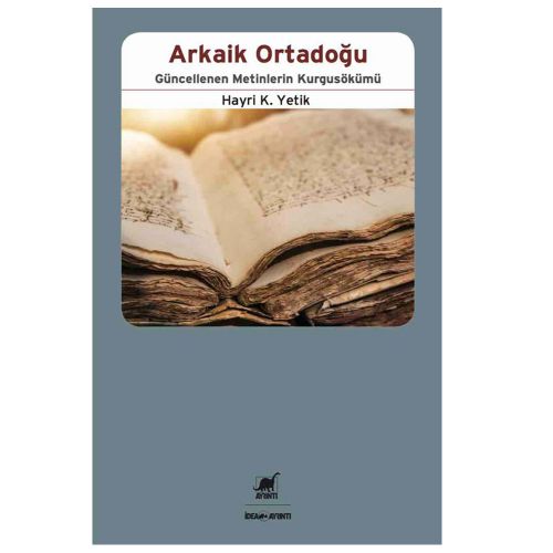 Arkaik Ortadoğu - Hayri K. Yetik