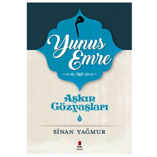 Aşkın Gözyaşları 5 - Sinan Yağmur