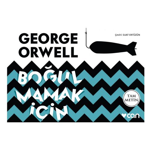 Boğulmamak İçin Mini Kitap - George Orwell
