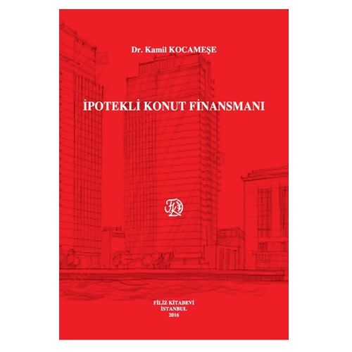 İpotekli Konut Finansmanı - Kamil Kocameşe