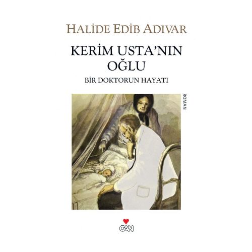 Kerim Usta\'nın Oğlu - Halide Edib Adıvar