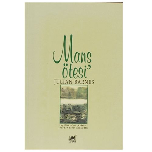 Manş Ötesi - Julian Barnes