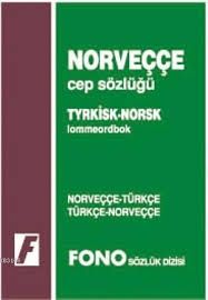 Norveçce Cep Sözlüğü (NorveççeTürkçe / TürkçeNorveççe) Fono Yayınları