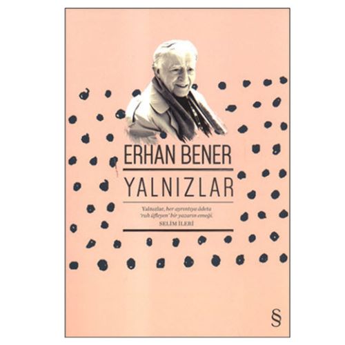 Yalnızlar - Erhan Bener