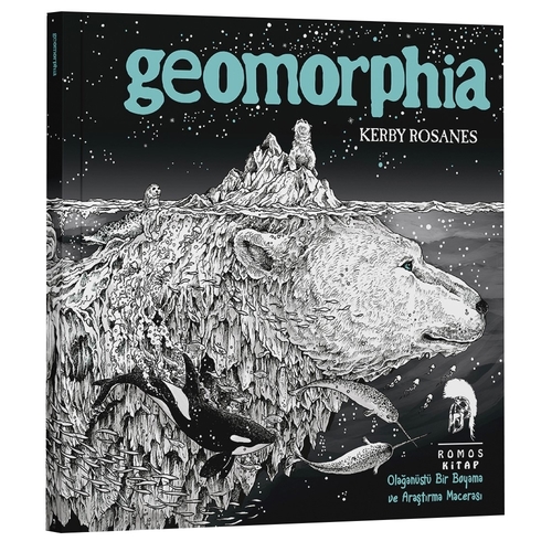 Geomorphia Olağanüstü Bir Boyama ve Araştırma Macerası - Kerby Rosanes