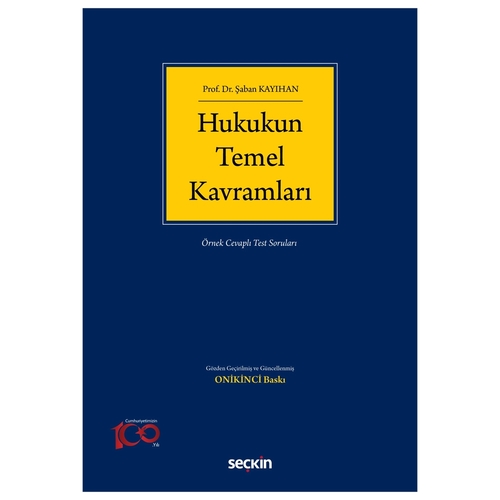 Hukukun Temel Kavramları - Şaban Kayıhan