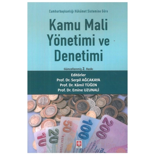 Kamu Mali Yönetimi ve Denetimi - Serpil Ağcakaya