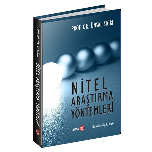 Nitel Araştırma Yöntemleri - Ünsal Sığrı
