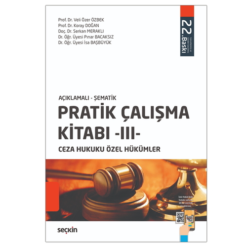 Pratik Çalışma Kitabı - III Ceza Hukuku Özel Hükümler - Veli Özer Özbek