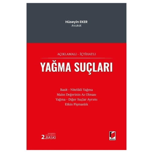Yağma Suçları - Hüseyin Eker